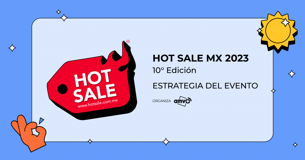 HOT SALE México 2023 hizo historia. ¿Cómo potenciamos el evento de oportunidades más importante