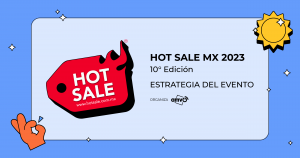 HOT SALE México 2023 - Estrategia del Evento