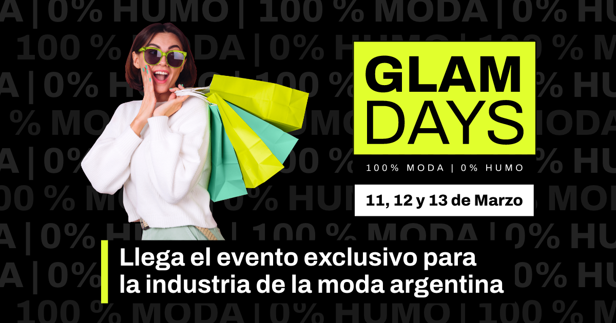 En marzo el ecommerce se pone a la moda con Glam Days