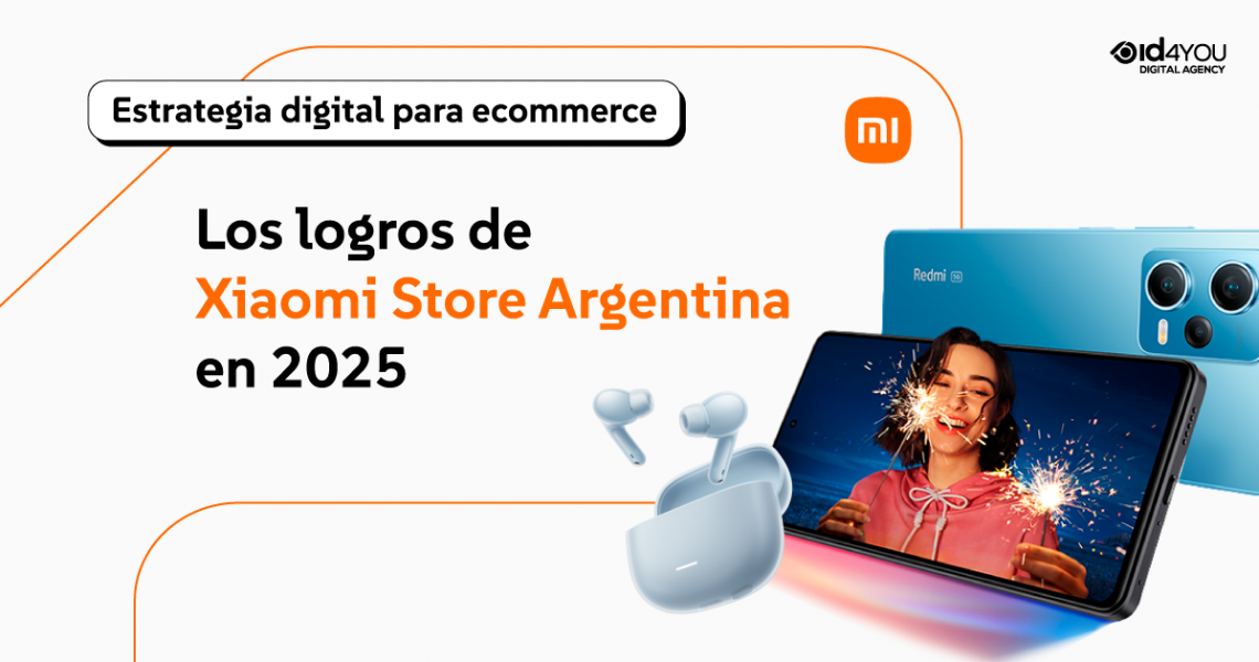 Estrategia digital para ecommerce: los logros de Xiaomi Store Argentina en 2025