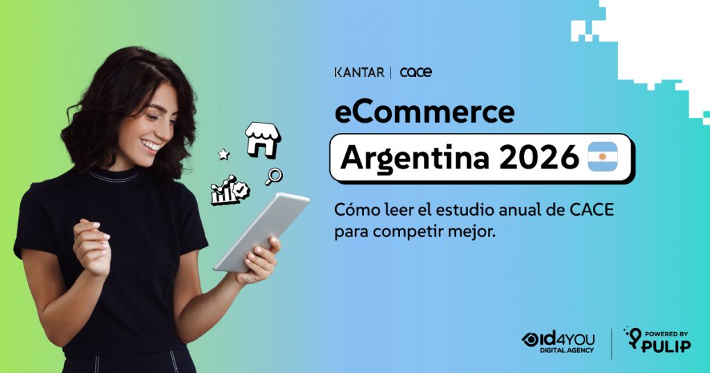 eCommerce Argentina 2026: análisis del estudio anual de CACE - ID4YOU