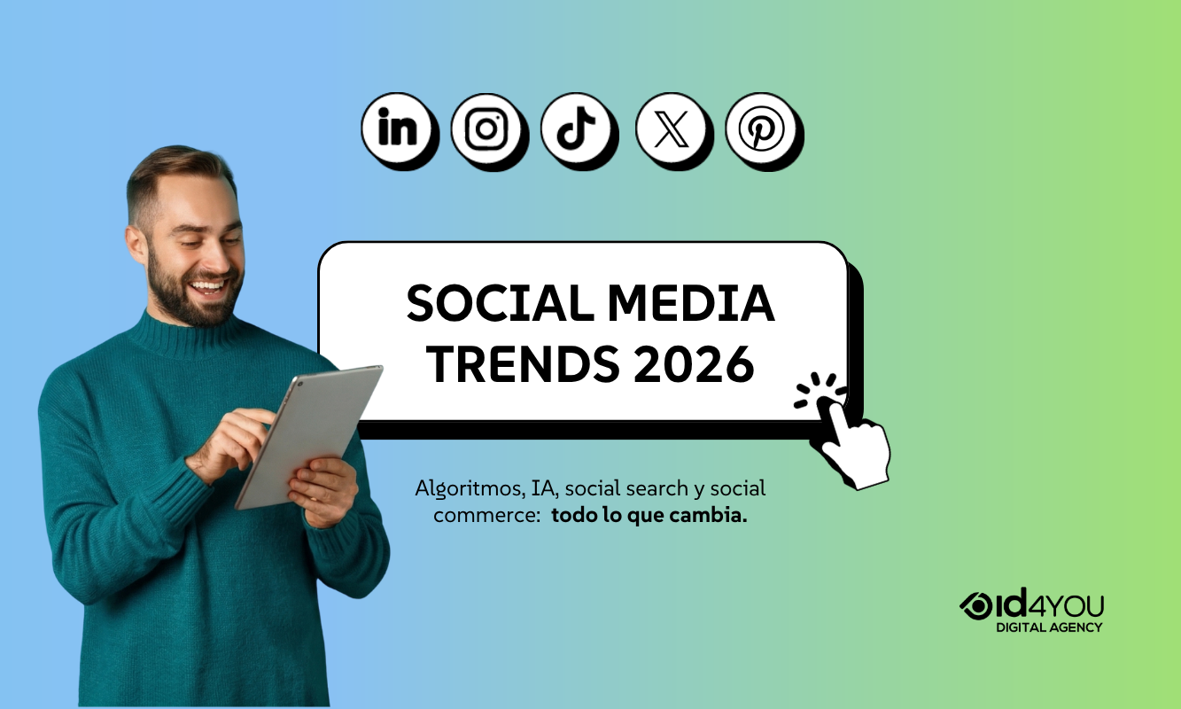 Las tendencias en redes sociales 2026 redefinen cómo crear contenido y construir comunidades. Algoritmos, IA, social search y social commerce: todo lo que cambia. 