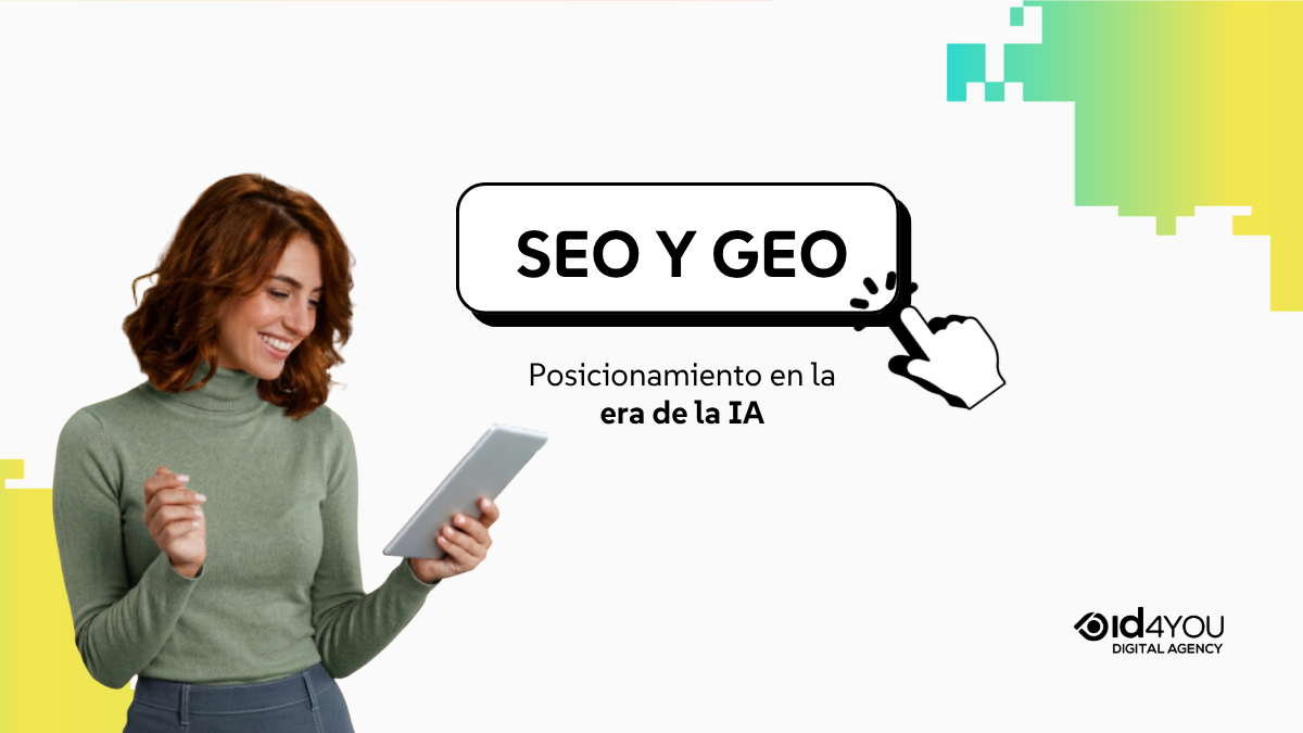 SEO y GEO: cómo posicionarse en la era de la IA SEO y GEO: cómo posicionarse en la era de la IA
